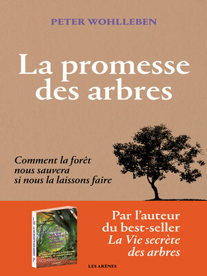cover image of La Promesse des arbres--Comment la forêt nous sauvera si nous la laissons faire